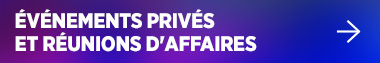 Événements privés et réunions d'affaires
